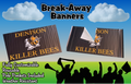 Break-Away Banners