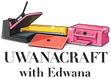 Cricut cutting machine with 'Uwanacraft with Edwana' text on a white background